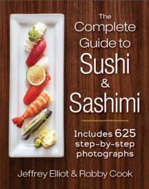 The Complete Guide to Sushi & Sashimi 